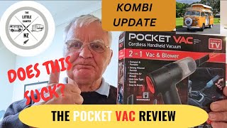 THE POCKET VAC DOES IT SUCK ?