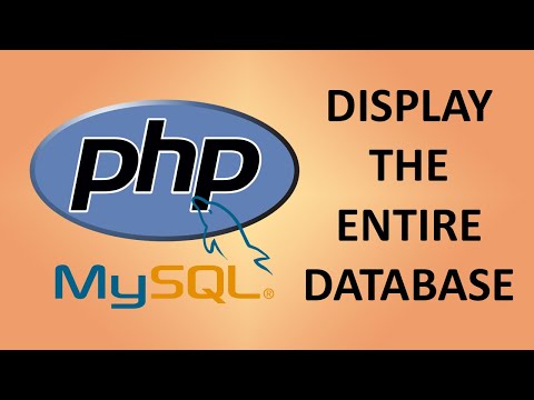How to show the entire MySQL table with PHP