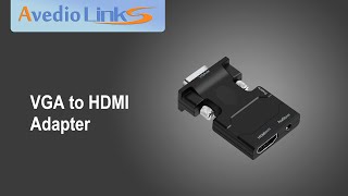 Avedio Links│VGA to HDMI Adapter