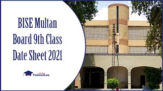 BISE Multan Board 9th Class Date Sheet 2021