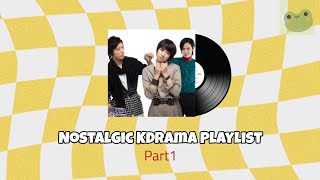Timeless K-Drama OSTs | The Best Nostalgic Korean Drama Soundtracks Part1