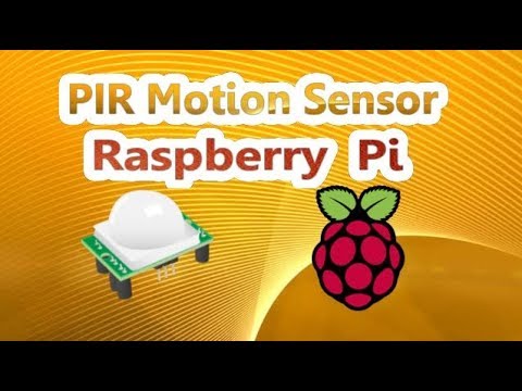 PIR Motion Sensor with Raspberry Pi