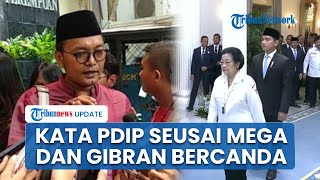 Respons PDIP soal Wapres Gibran Bercanda hingga Tanya Kabar Megawati: Sesuai Protokoler Kenegaraan