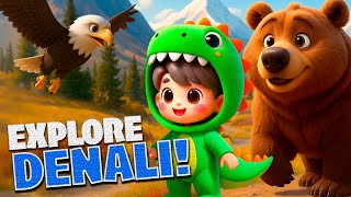 Explore Denali with Moose, Bears & More! 🏔️🐻 Fun Animal Song for Kids