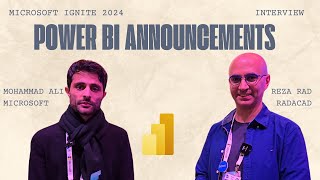 Power BI Announcements at Microsoft Ignite 2024 Interview with Mo
