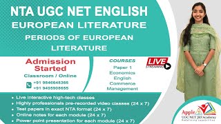 NTA UGC NET ENGLISH ONLINE/CLASSROOM COACHING- EUROPEAN LITERATURE - PERIODS OF EUROPEAN LITERATURE