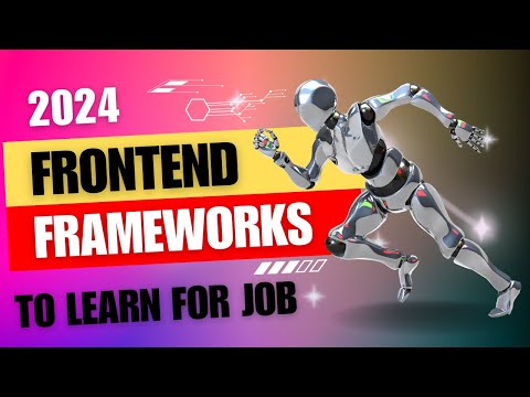 Best FrontEnd frameworks and libraries in 2024 learn