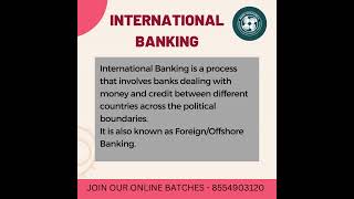 INTERNATIONAL BANKING