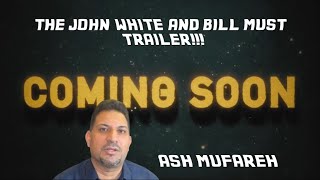 COMING TO LIFT YOU UP!!! - JOHN WHITE & BILL MUST