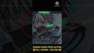 KUMAR SHEKH PRICE ACTION FULL COURSE ONLY 500rs #kumarshekh #shorts