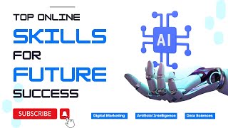 What online skills have more scope? Top Online Skills for Future Success