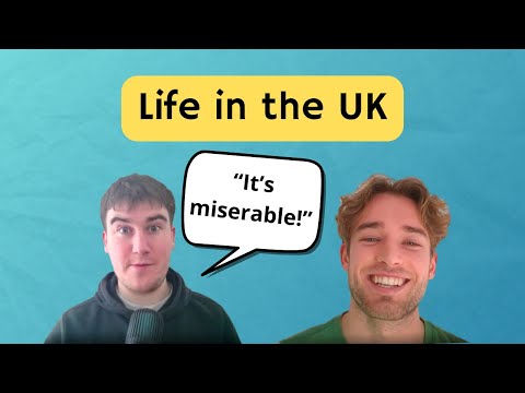 #9 - Positives and negatives of living in the UK (British English Listening Practice)