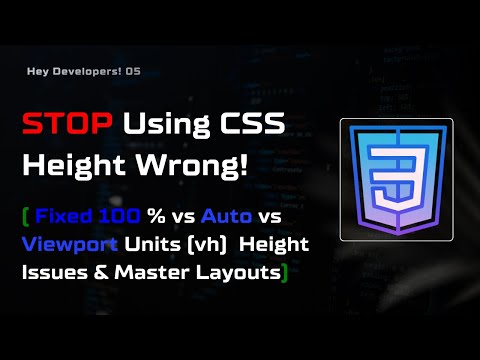 CSS Tutorial for Beginners: Fix Your CSS Height Problem With 100% vs Auto vs vh  || Episode - 05