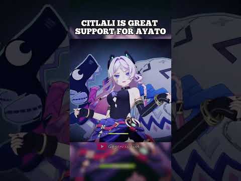 CITLALI IS GREAT SUPPORT FOR AYATO #viral #genshinimpact #trendingshorts #hoyocreators