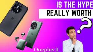 Is the new oneplus 11 worth the hype ?