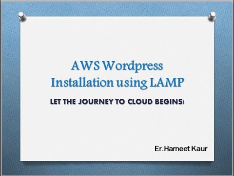 Installation of Wordpress using LAMP in AWS