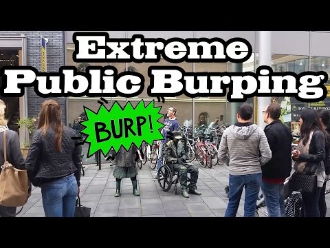 Extreme Burping In Public