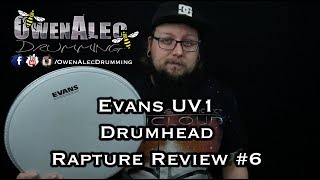 EVANS UV1 Drumhead - RAPTURE REVIEW #6 - OwenAlec Drumming