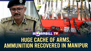 HUGE CACHE OF ARMS, AMMUNITION  RECOVERED IN MANIPUR