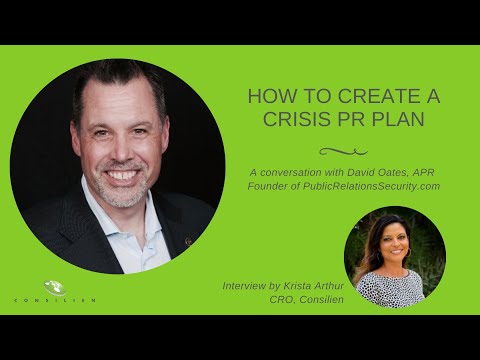 The Consilien Report: How to Create a Crisis PR Plan with David Oates, APR