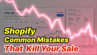Top Shopify Common Mistakes You Must Avoid in 2025