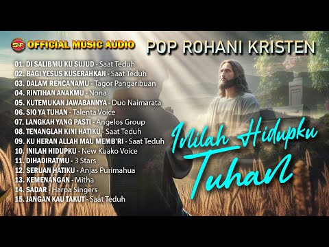 Album Pop Rohani - Inilah Hidupku I Lagu Rohani Terbaru (Official Music Audio)