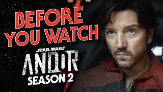 Everything You NEED To Know Before Watching Andor Season Two