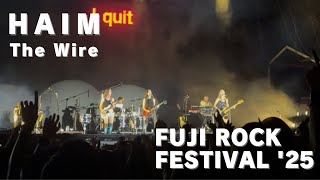 HAIM - The Wire (FUJI ROCK FESTIVAL'25)