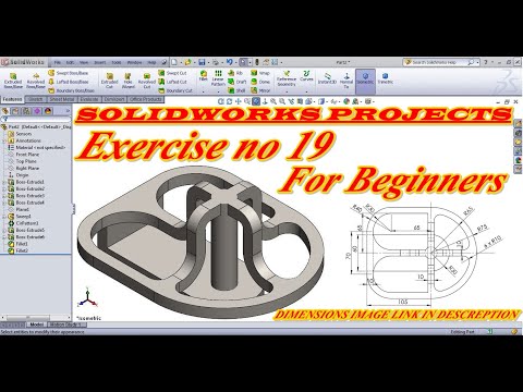 EXERCISE NO 19 IN SOLIDWORKS FOR BEGINNERS / MODEL NO 19 FOR BEGINNERS IN SOLIDWORKS
