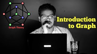 Introduction to Graph