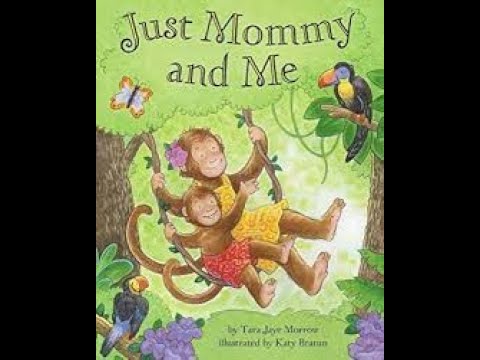 Just Mommy And Me