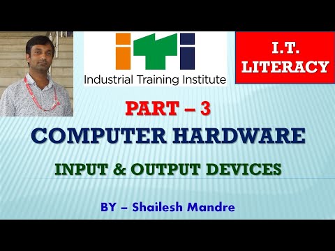 PART - 3 | COMPUTER HARDWARE | INPUT OUTPUT DEVICES | COMPUTER CLASS FOR BEGINNERS |