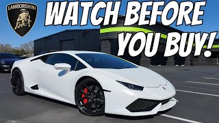 Lamborghini Huracan Ultimate Buyers Guide | WATCH THIS FIRST