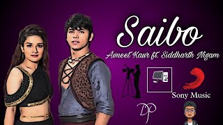 Saibo | Avneet Kaur FT Siddhartha Nigam | D's Studio | Sony Music | D Tech | #dsstudio #saibo