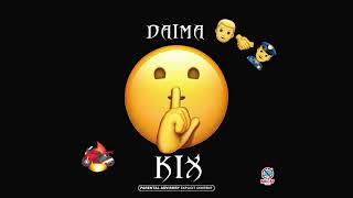 DAIMA - KIX (Audio Release)