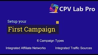 Setting up Campaigns in CPV Lab Pro