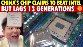 Global Laughingstock! China’s Loongson Chip Claims to Beat Intel, but Lags 13 Generations Behind