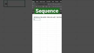 [Mẹo Excel] Hàm Sequence - Đánh số thứ tự trong excel #exceltips #meoexcel