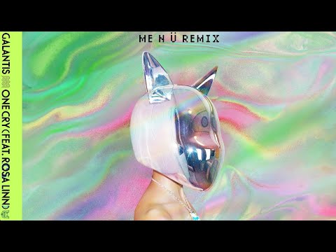 Galantis - One Cry ft. Rosa Linn (me n ü Remix)