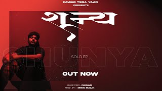 SHUNYA ( शून्य )  THE EP | PAWAR | NEW HARYANVI SONGS 2024