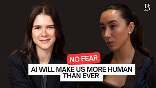 Facing Fear: AI Will Make Us More Human Than Ever (Bonus): Carlota Rodben at Experience Vision