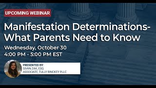 Manifestation Determinations - What Parents Need to Know | Tully Rinckey PLLC