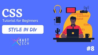 CSS Tutorial: Style div Element #8 | Website Development Tutorial