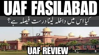 University of Agriculture Faisalabad | UAF | Life at UAF |  Admission Guidance