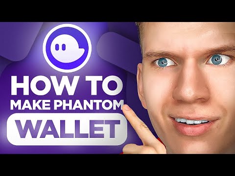 How To Create Phantom Wallet | Full Phantom Step-By-Step Register & Make Guide