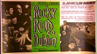 Rocky Road to Dublin [banned in Ireland, Cannes in France]
