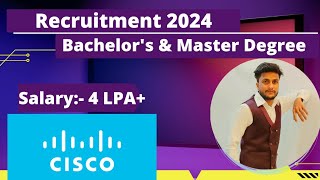 Cisco Off Campus Drive For 2024 Batch | IT Company Jobs | Salary: 4LPA+