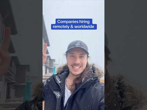 Companies hiring remotely and worldwide #workfromanywhere #workfromhome #wfh