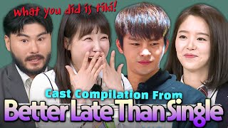 (90min) Solid Reaction Specialists 💖 'Better Late Than Single' Cast Compilation