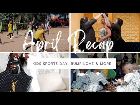 APRIL VLOG// Children’s Sports Day | Bump Love | Uganda National Play Day & More